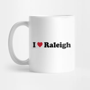 I Love Raleigh Mug